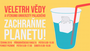 Letošní Veletrh vědy a výzkumu UP vyzývá k záchraně planety